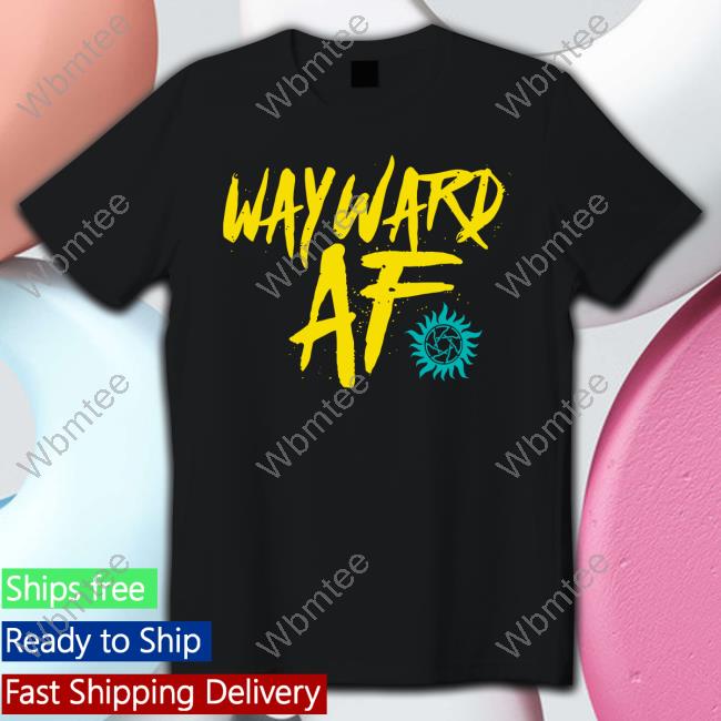 Official Shop Stands Wayward Af Hoodie