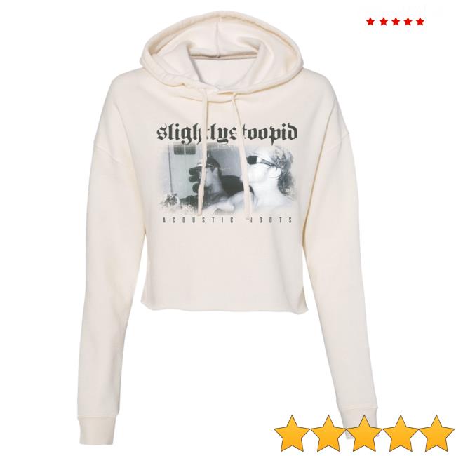 Official Slightly Stoopid Merch Store Shop Slightly Stoopid Acoustic Roots Crop Popover Hoodie SlightlyStoopid
