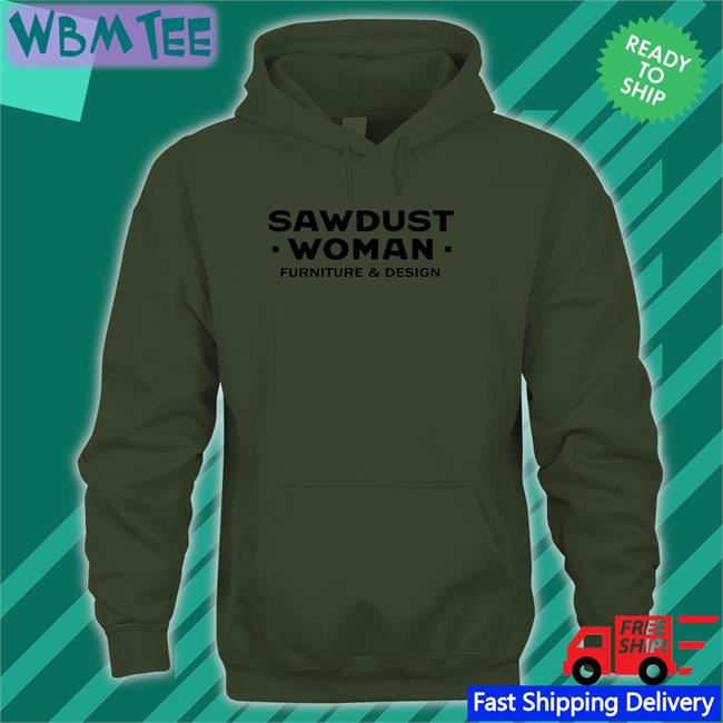 SW By Sawdust Woman Sweatshirt Raw Paw Store