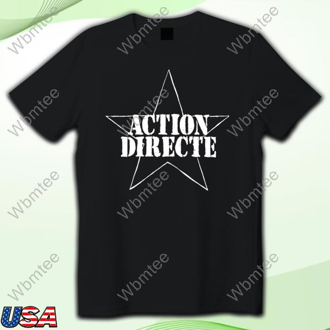 Action Directe T-Shirt