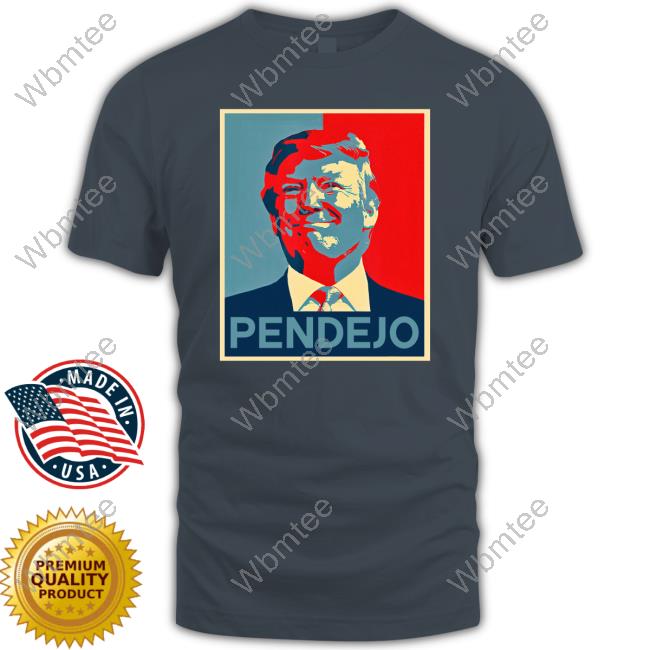 Trump Pendejo Shirts