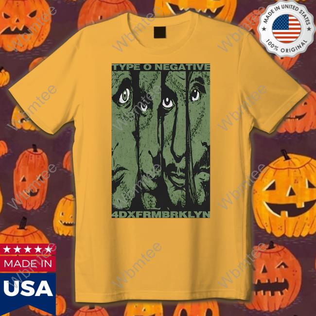 Official Type O Negative Merch 4Dxfrmbrklyn Shirts
