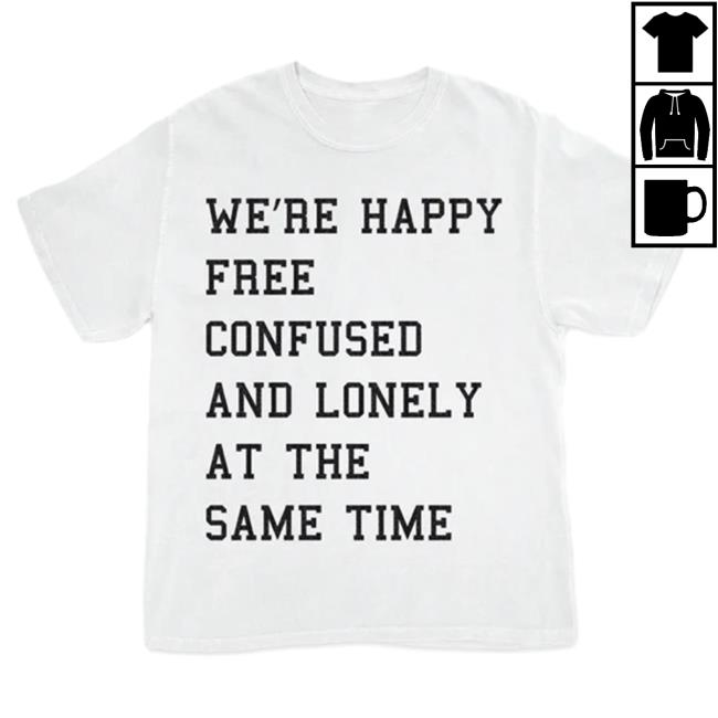 Official Taylor Swift Merch Store Shop Red (Taylor's Version) 22 We're Happy Free Confused And Lonely At The Same Time Shirt 2023 Taylorswift Apparel Clothing
