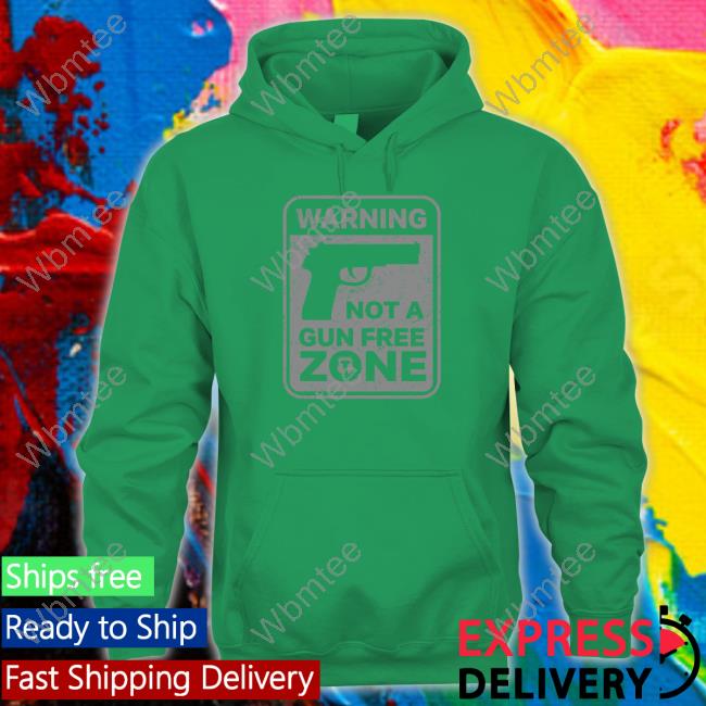 Warning Not A Gun Free Zone T-Shirt