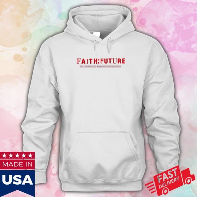 Official FAITH IN THE FUTURE LOGO HAND WHITE Shirt 2022