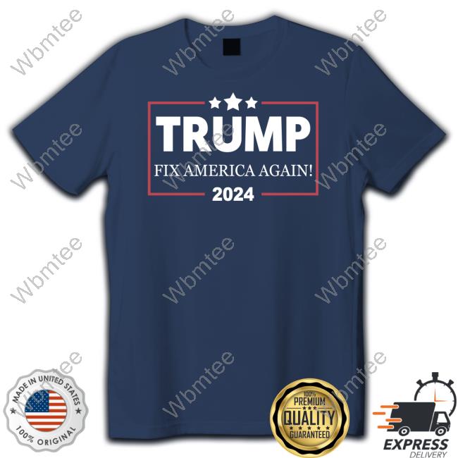 Official Ames2420 Trump Fix America Again 2024 Tee