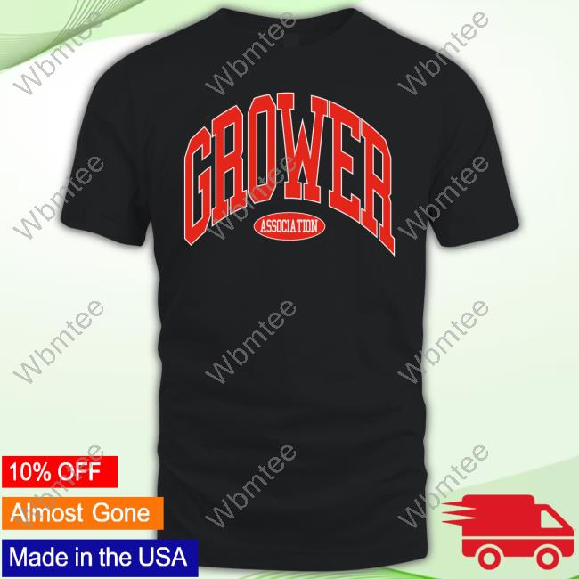 Grower Association T Shirt