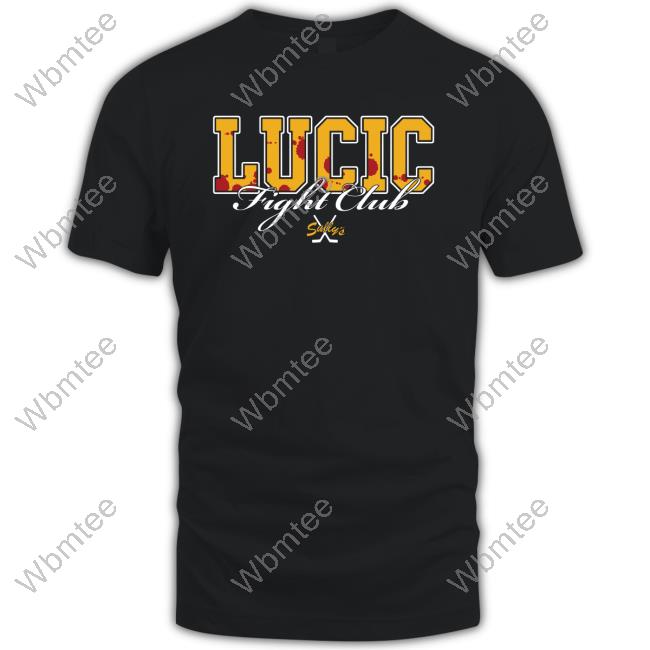 Lucic Fight Club Hot Shirt