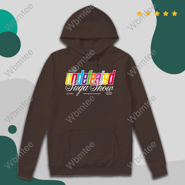 Official Sean O'malley The Undefeated Suga Show T-Shirt