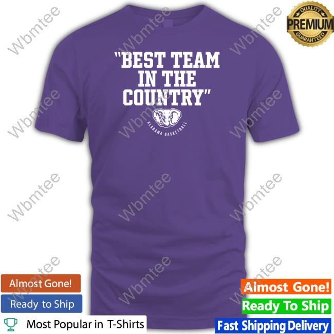 Best Team In The Country Shirt