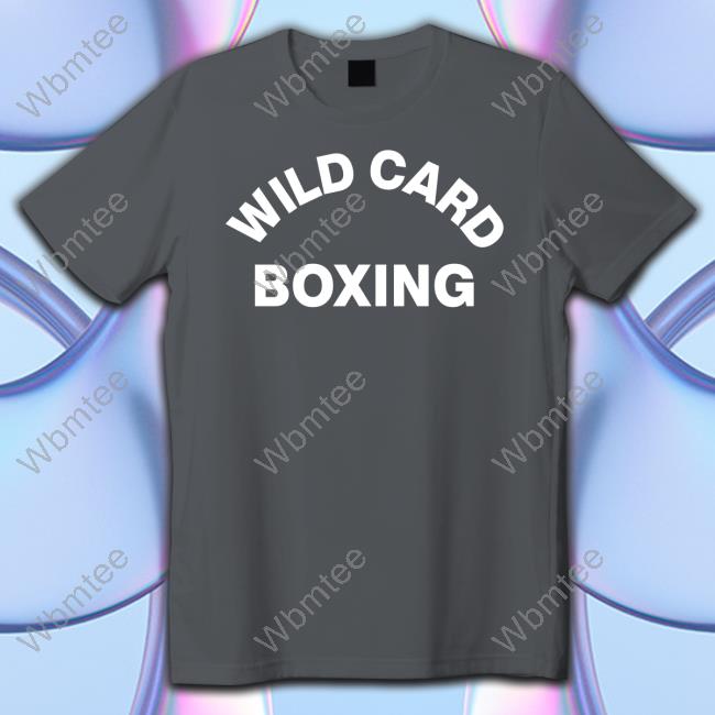 Wild Card Boxing Shirts