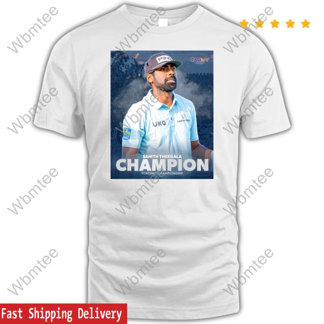 Sahith Theegala Champion Tees