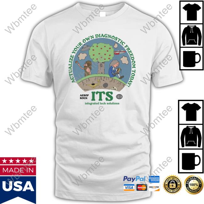 Aesop Rock Merch Actualize Your Own Diagnostic Freedom Today Tee Shirt