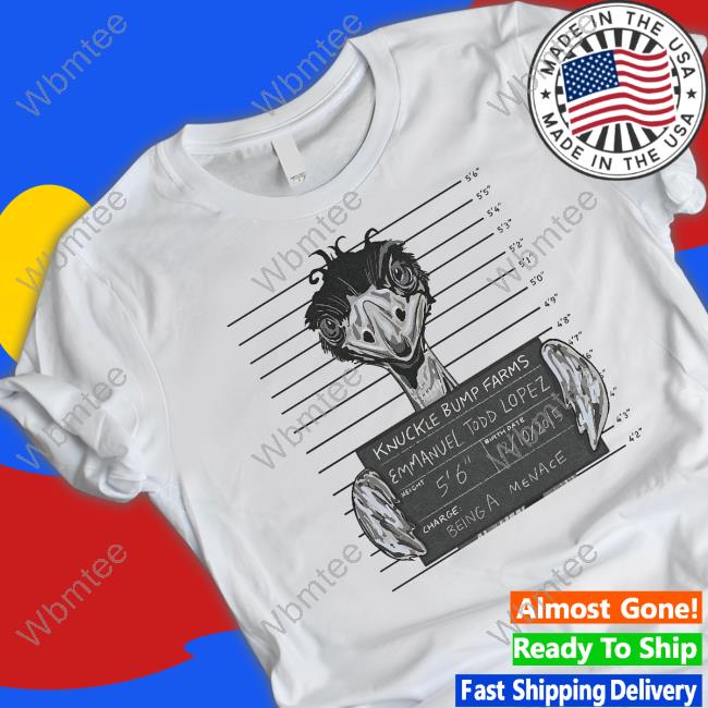 Knuckle Bump Farms Emmanuel Todd Lopez Tee Shirt