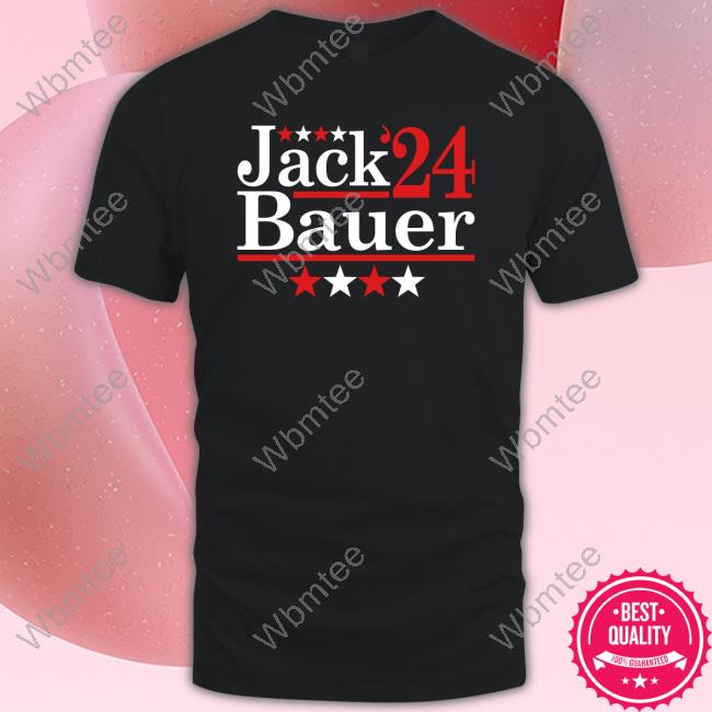 Jack Bauer 2024 T Shirt Official Jack Bauer 2024 Shirts