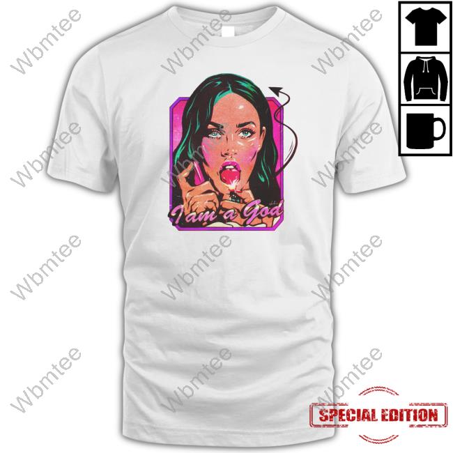 Official Nordacious Merch Megan Fox I Am A God T Shirt Halloween