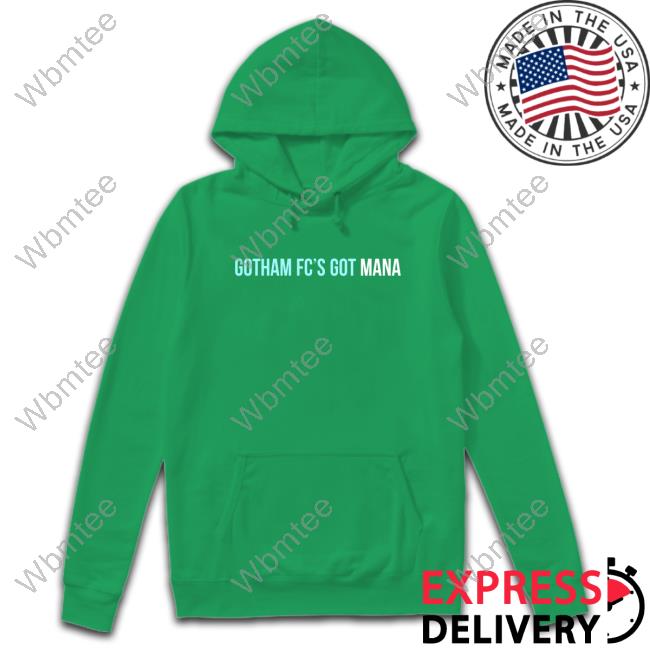 Official Gotham Fc's Got Mana Shirt