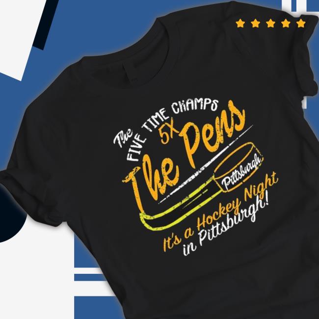 The Five Time Champs 5X The Pens Pittsburgh Penguins Hockey Hoodie The Five Time Champs 5X The Pens Pittsburgh Penguins Hockey Hooded Sweatshirt