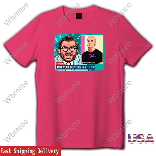 Official David Pocock Breaking Tame News The Storm In A Tee Cup Shirts