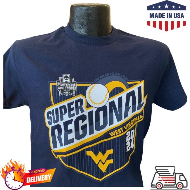Official Super Regional West Virginia 2024 New Shirt