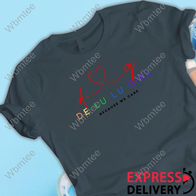 De Lu Lu Girl Beacause We Care Hoodie