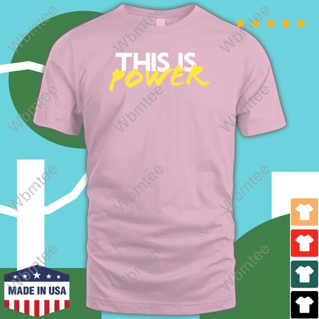 Naacp Store This Is Power Shirt