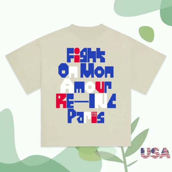 Liberté Egalité Defendez. Fight On Mon Amour S/S Tee