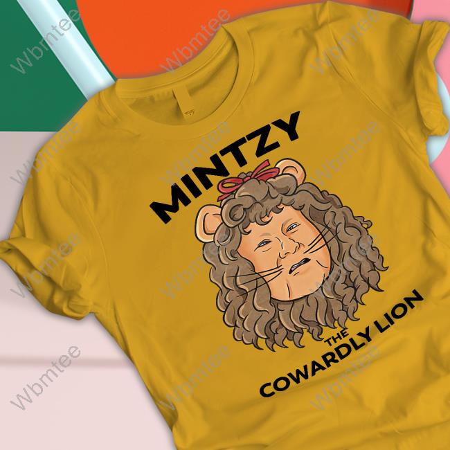 Mintzy The Cowardly Lion T Shirts Barstool Sports Store Mintzy The Cowardly Lion Tee Shirt Dave Portnoy