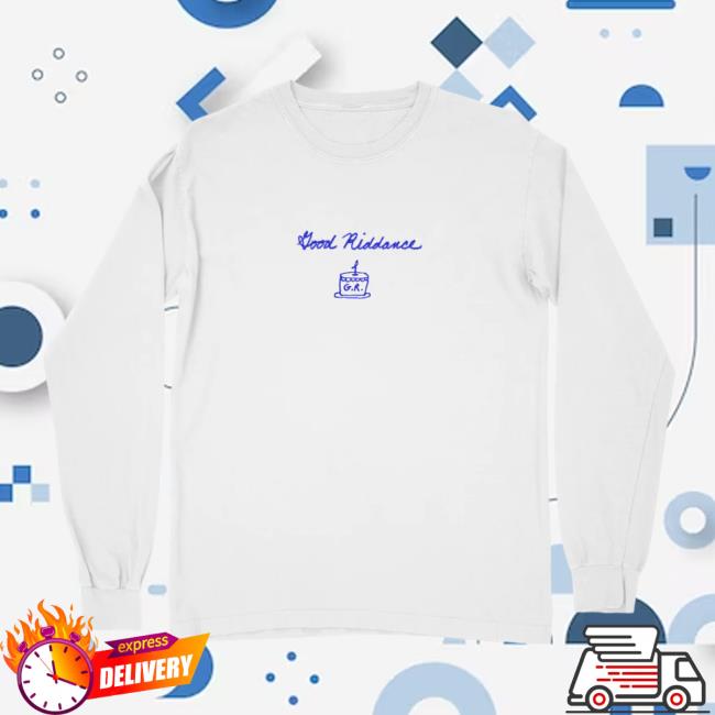 Good Riddance 1St Anniversary Long Sleeve Shirt Gracie Abrams Official Store