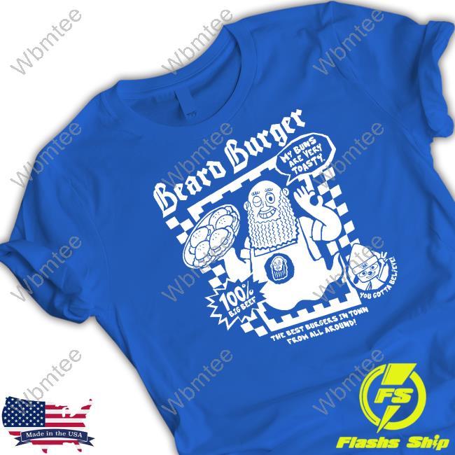 Toasty Buns Beard Burger Shirt
