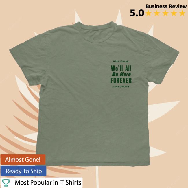 Noah Kahan Store Stick Season Forever Tee Shirt