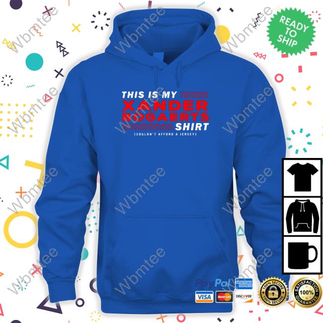 This Is My Xander Bogaerts Xan Diego Tee Shirt This Is My Xander Bogaerts Xan Diego Sweatshirt
