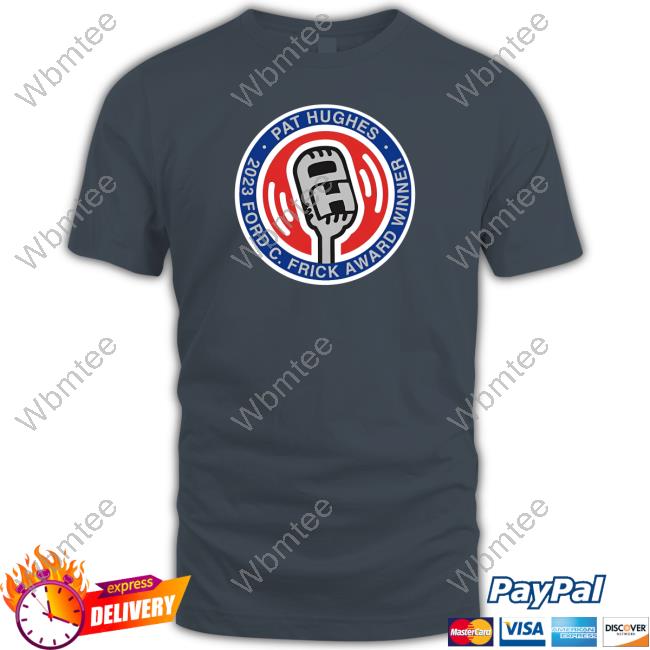 Pat Hughes 2023 Ford C. Frick Award Winner Shirt