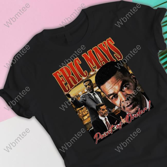 Eric Mays Point Of Order Tee 413Honey