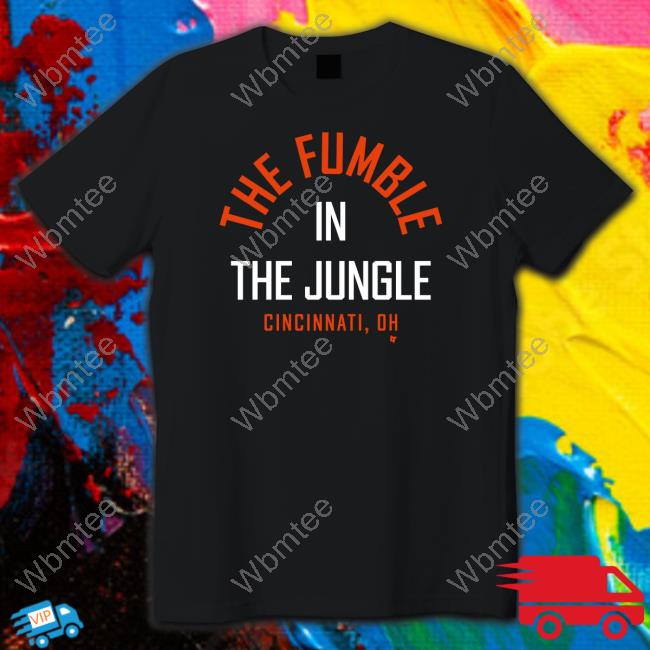 Breakingt The Fumble In The Jungle T Shirts
