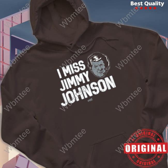 Official Smack Apparel Merch I Miss Jimmy Johnson Shirt