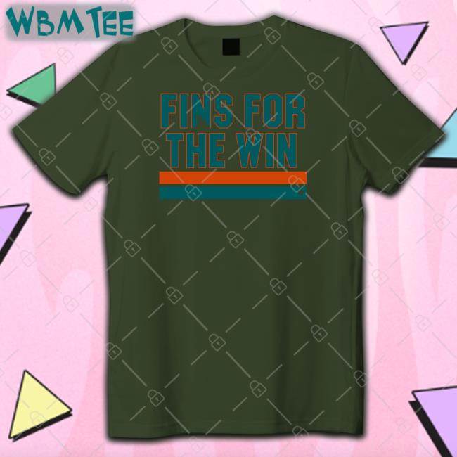 Breakingt Store Fins For The Win Shirt