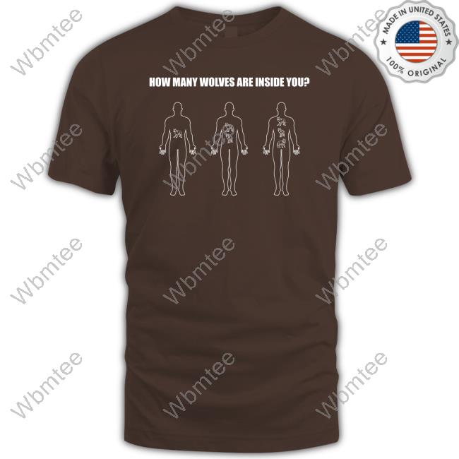 Official How Many Wolves Are In Inside You Black T Shirt