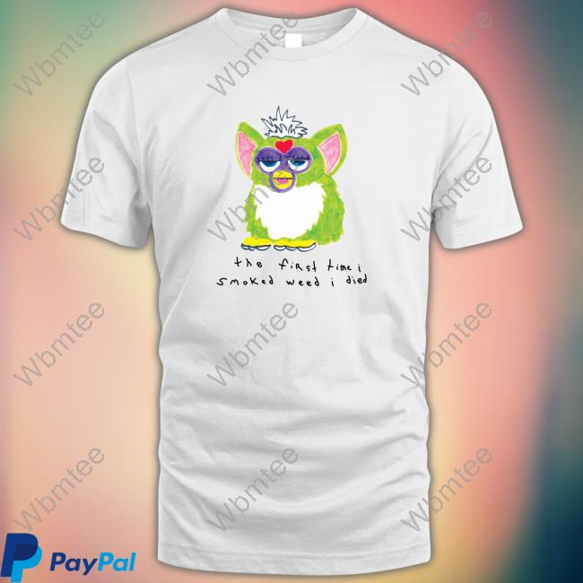 The First Time I Smoked Weed I Died Sweatshirt