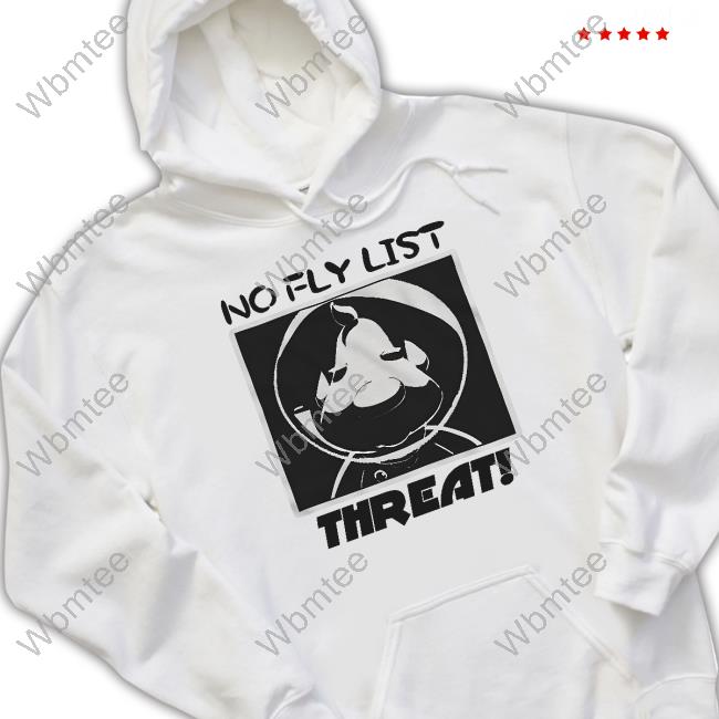 Official Theeggdrop Merch Bastard Jumpscare No Fly List Threat Tee Shirt