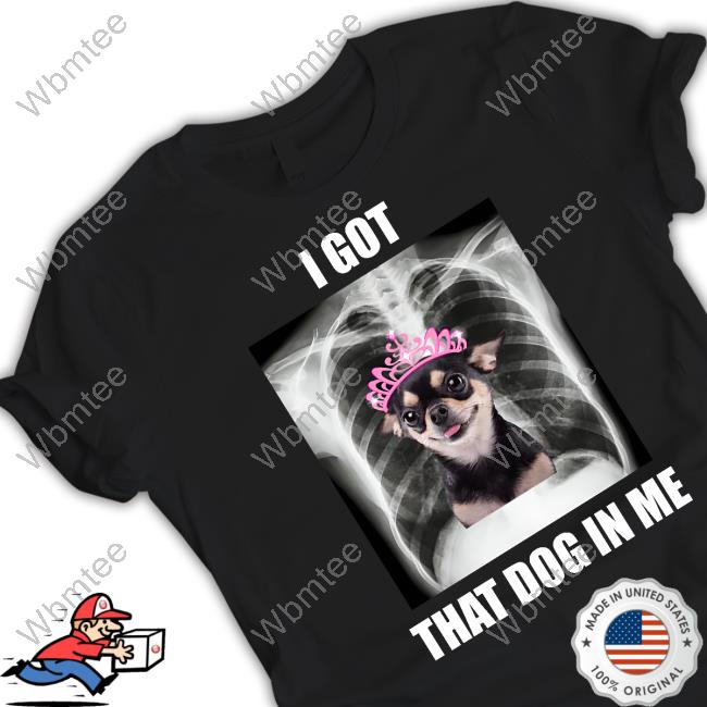 Alana Lintao I Got That Dog in Me Black T Shirts