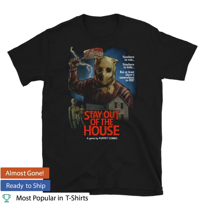 Puppet Combo Merch Store | Stay Out Of The House Butcher Tshirt Puppet Combo Clothing Shop Official Apparel