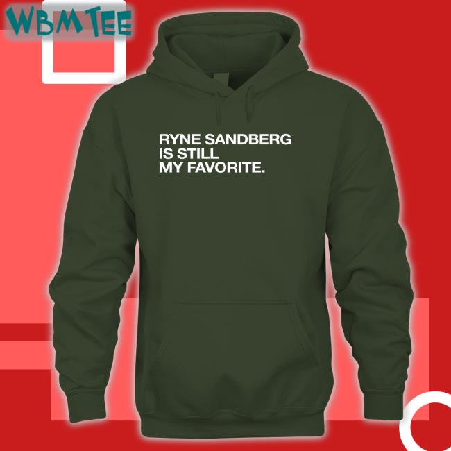 Obvious Shirts Shop Ryne Sandberg Is Still My Favorite Cap