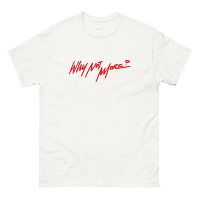 Coco Jones Why Not More? T Shirt on White