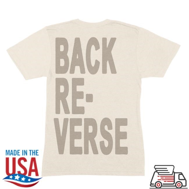 Reverse Back T Shirt — Armchair Expert