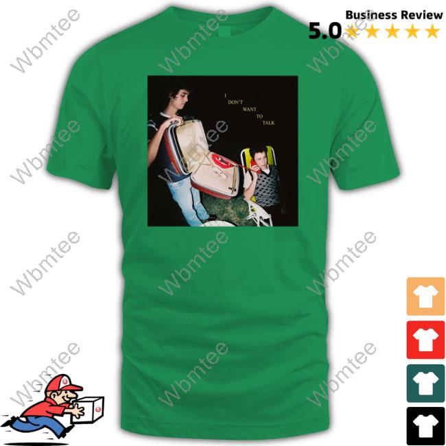 Wallows I Don't Want To Talk T Shirts Kt Xd Caitibugzzout