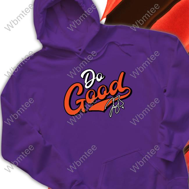 Official Joe Burrow Do Good Script T Shirt