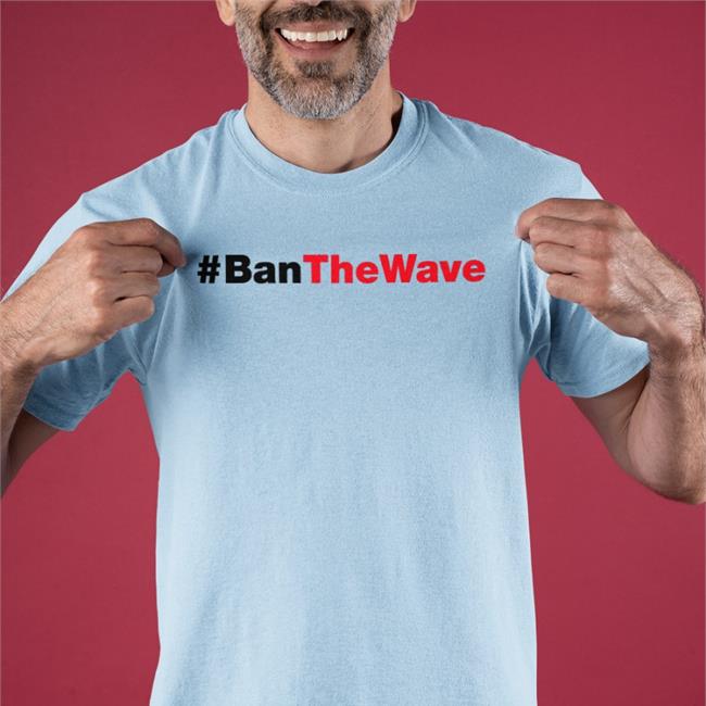 Keith Mcpherson Ban The Wave T Shirt #Banthewave