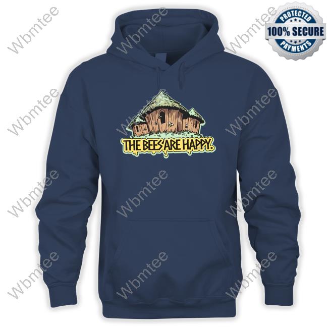 The Bees Are Happy T Shirt