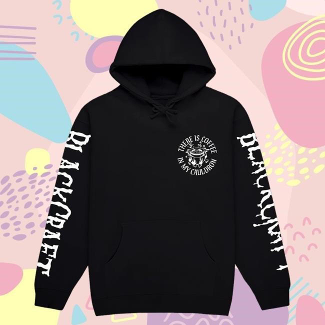 Official Blackcraft Clothing Blackcraft Coffee In My Cauldron Pullover Hoodie